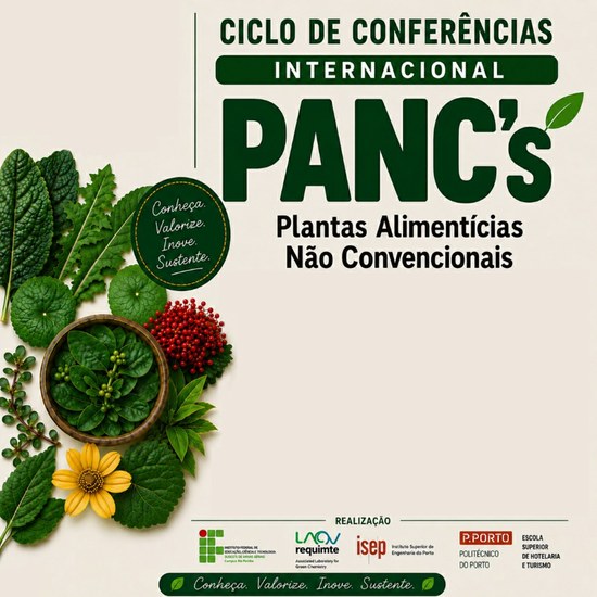 Ciclo de Conferências Internacional: Plantas Alimentícias Não Convencionais
