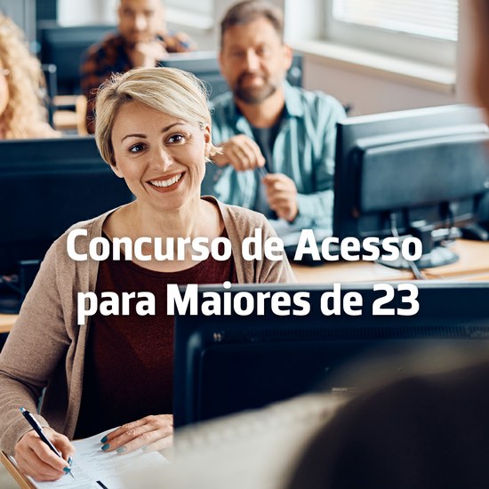 Concurso de Acesso para Maiores de 23 anos